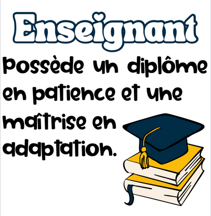 T-shirt Enseignant patient