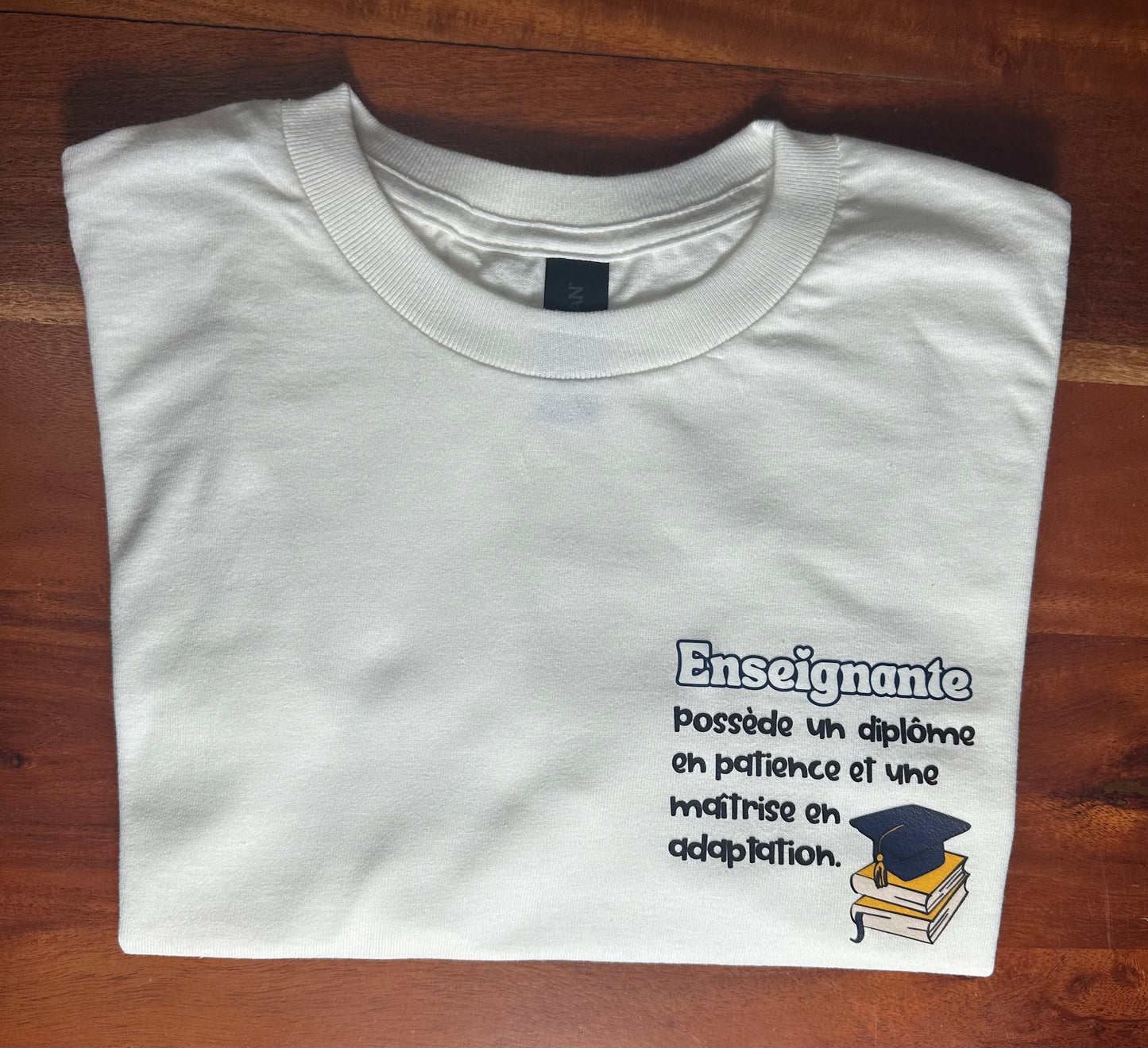T-shirt Enseignante patiente