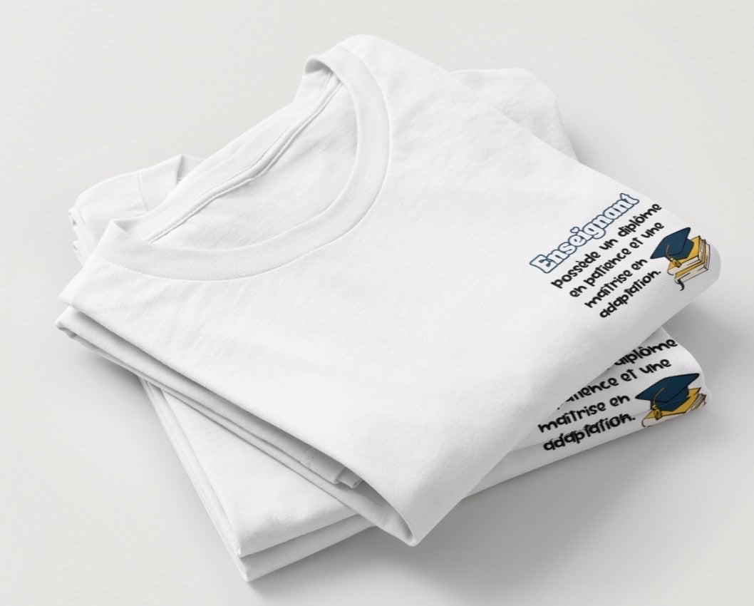 T-shirt Enseignant patient